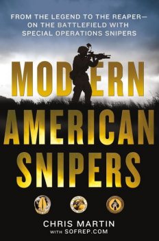 Modern American Snipers, Chris Martin