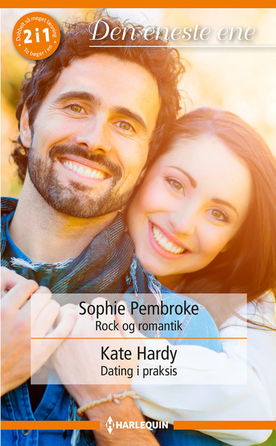 Rock og romantik / Dating i praksis, Kate Hardy, Sophie Pembroke