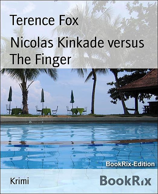 Nicolas Kinkade versus The Finger, Terence Fox