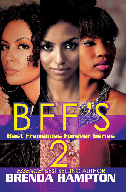 BFF'S 2, Brenda Hampton