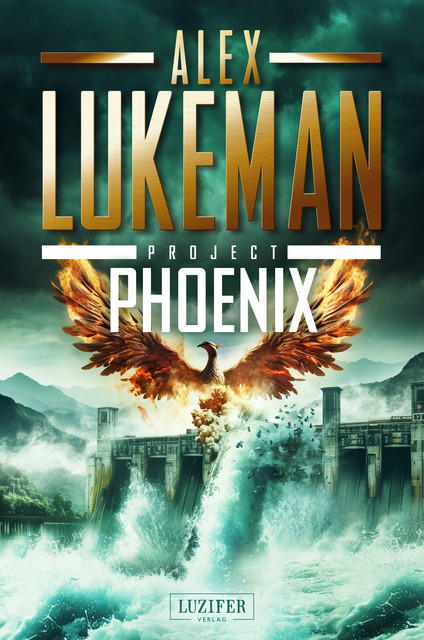 PROJECT PHOENIX (Project 16), Alex Lukeman