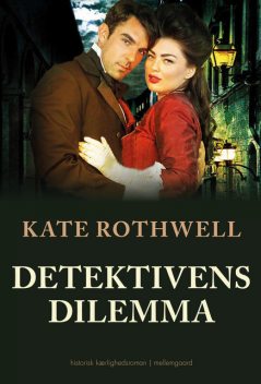 Detektivens dilemma, Kate Rothwell