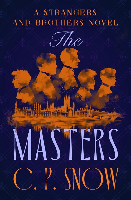 The Masters, C.P.Snow