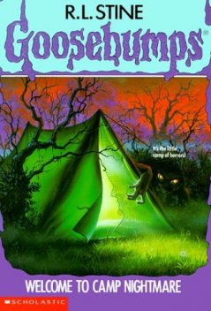 Goosebumps 09 - Welcome to Camp Nightmare, R.L. Stine