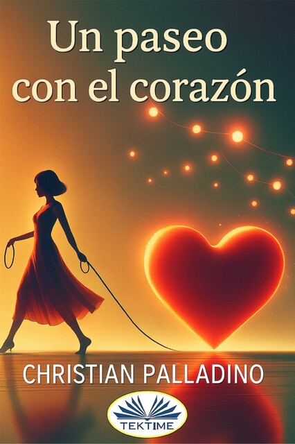 Un Paseo Con El Corazón, Christian Palladino