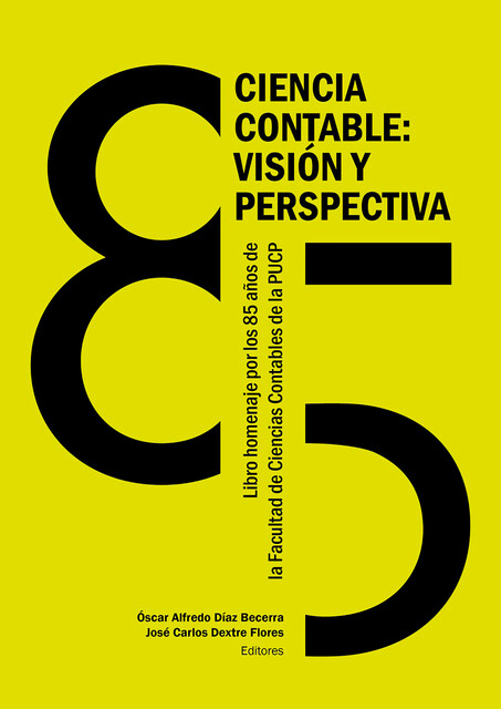 Ciencia contable: visión y perspectiva, José Carlos Dextre Flores