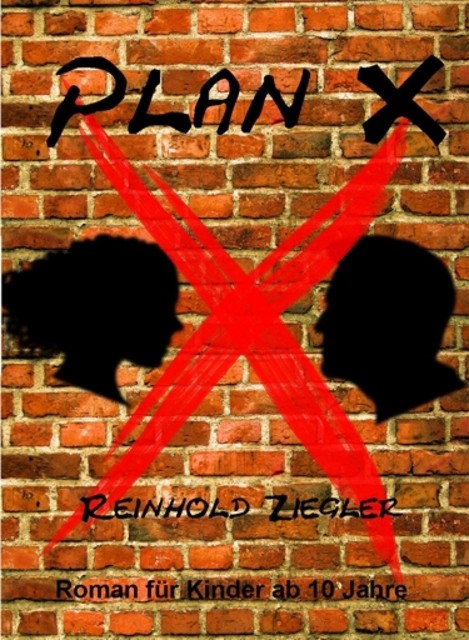 Plan X, Reinhold Ziegler