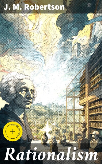 Rationalism, J.M.Robertson