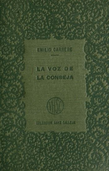 La voz de la conseja, t.2, Vicente Blasco Ibáñez