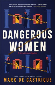 Dangerous Women, Mark de Castrique