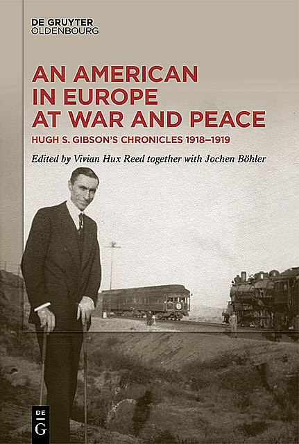 An American in Europe at War and Peace, Jochen Böhler