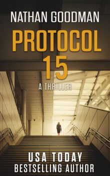 Protocol 15, Nathan Goodman