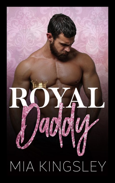 Royal Daddy, Mia Kingsley