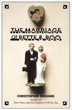 The Marriage of Bette and Boo, Christopher Durang
