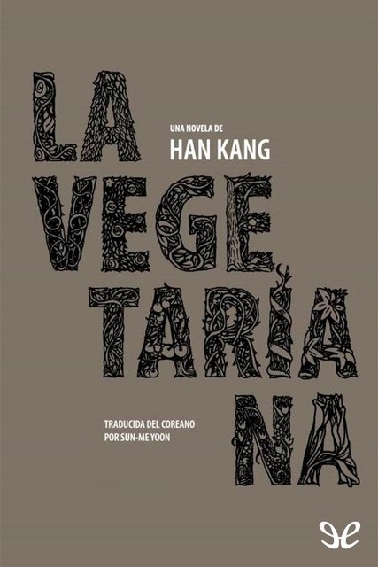 La vegetariana, Han Kang