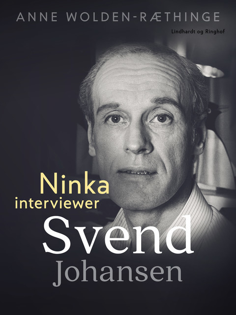Ninka interviewer Svend Johansen, Anne Wolden-Ræthinge