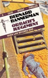 Orbach's Judgement, Bernard Bannerman