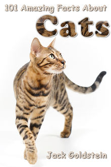 101 Amazing Facts About Cats, Jack Goldstein