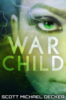 War Child, Scott Michael Decker