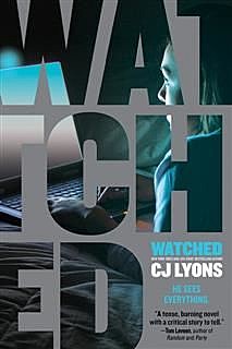 Watched, CJ Lyons