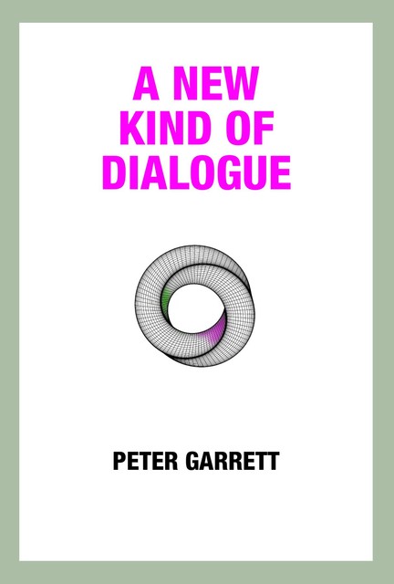 A New Kind of Dialogue, Peter Garrett