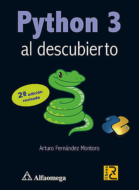 Python 3 al descubierto – 2a ed, Arturo Fernández