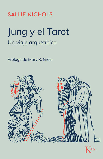 Jung y el Tarot, Sallie Nichols