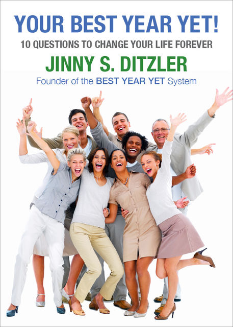 Your Best Year Yet!, Jinny S.Ditzler