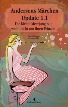 Andersens Märchen Update 1.1, Anthologie