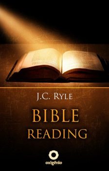 Bible Reading – Learn to read and interpret the Bible, J.C.Ryle