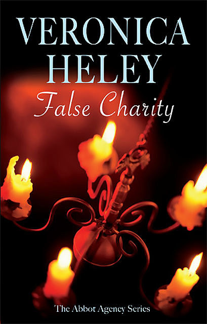 False Charity, Veronica Heley