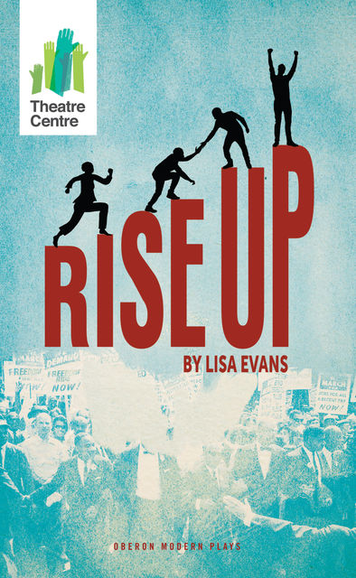 Rise Up, Lisa Evans