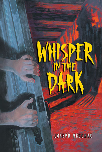 Whisper in the Dark, Joseph Bruchac