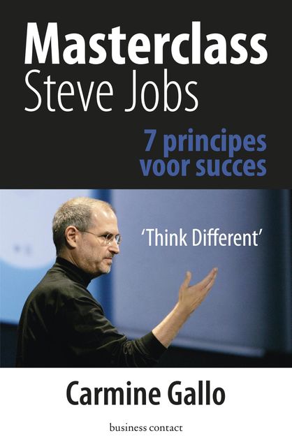 Masterclass Steve Jobs, Carmine Gallo