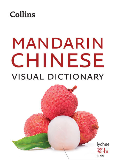 Collins Mandarin Chinese Visual Dictionary, Collins Dictionaries