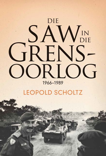 Die SAW in die Grensoorlog, Leopold Scholtz