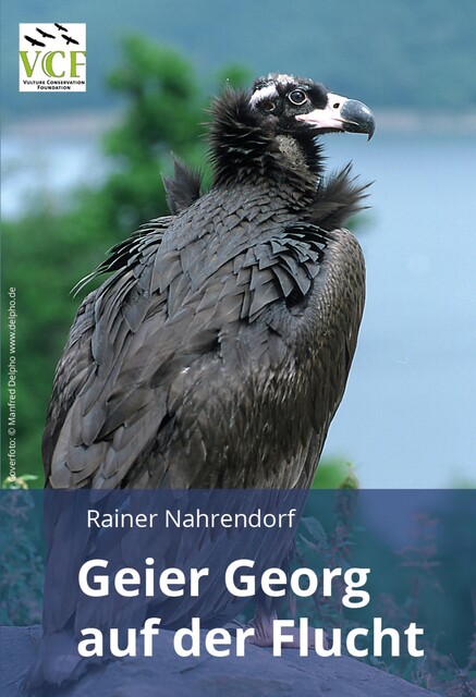 Geier Georg auf der Flucht, Rainer Nahrendorf