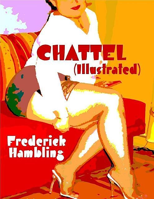 Chattel, Frederick Hambling
