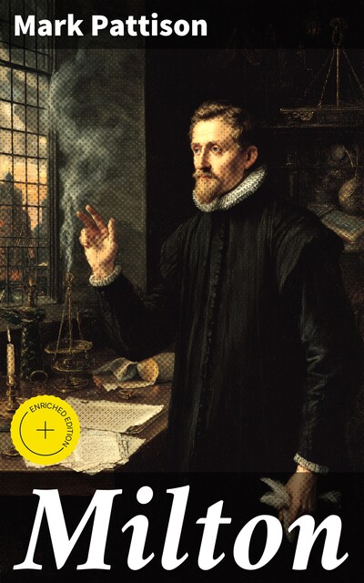 Milton, Mark Pattison