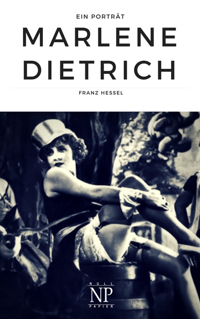 Marlene Dietrich, Franz Hessel