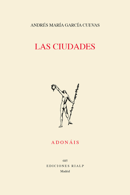 Las ciudades, Andrés María García Cuevas