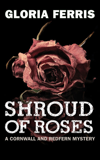 Shroud of Roses, Gloria Ferris