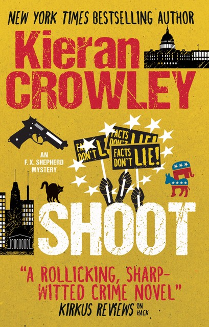 Shoot, Kieran Crowley