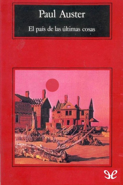 El país de las últimas cosas, Paul Auster