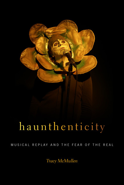 Haunthenticity, Tracy McMullen