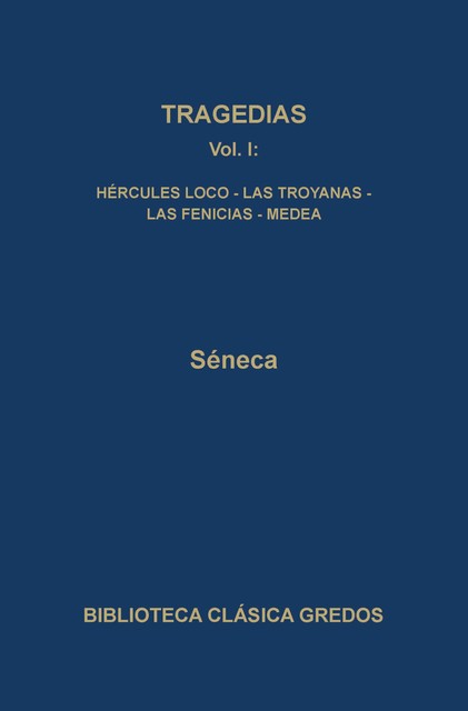 Tragedias I, Seneca