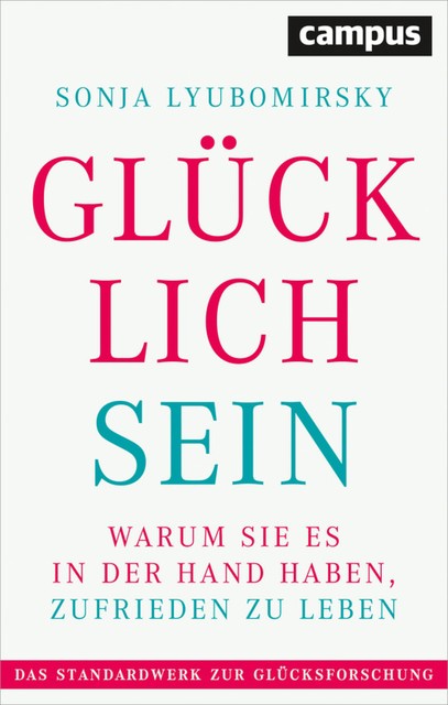 Glücklich sein, Sonja Lyubomirsky