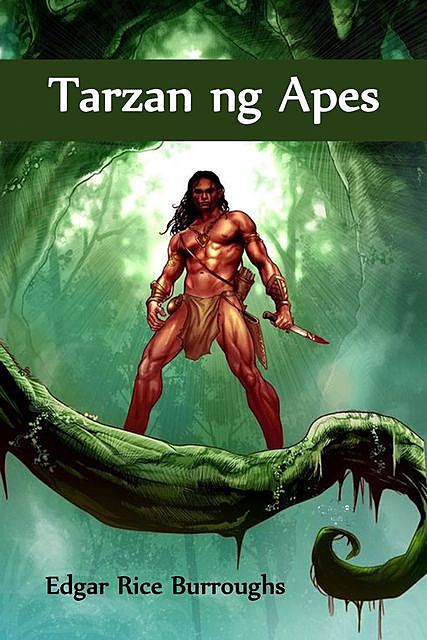 Tarzan ng Apes, Edgar Rice Burroughs