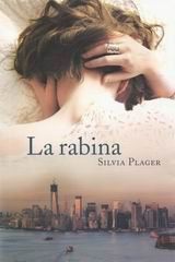 La Rabina, Silvia Plager