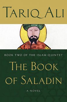 The Book of Saladin, Tariq Alí